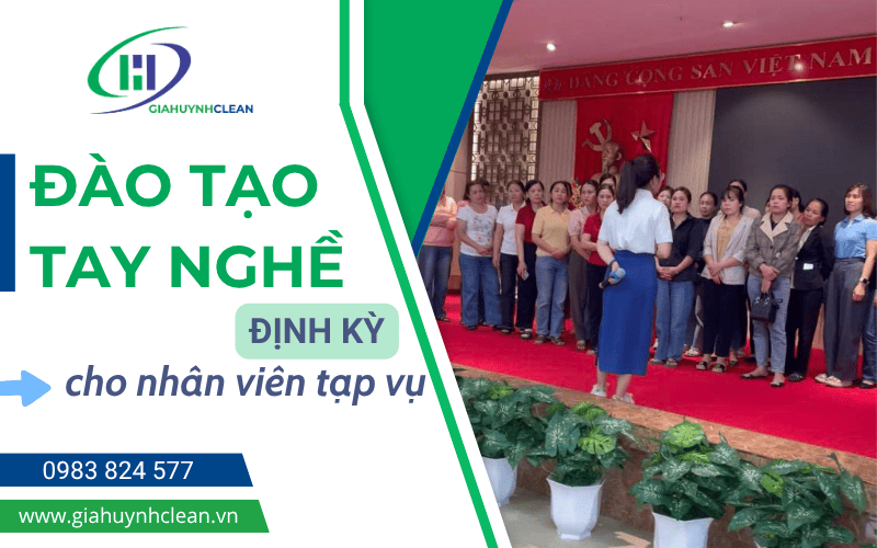 đào tạo tay nghề cho nhân viên tạp vụ